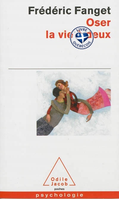 Oser la vie à deux