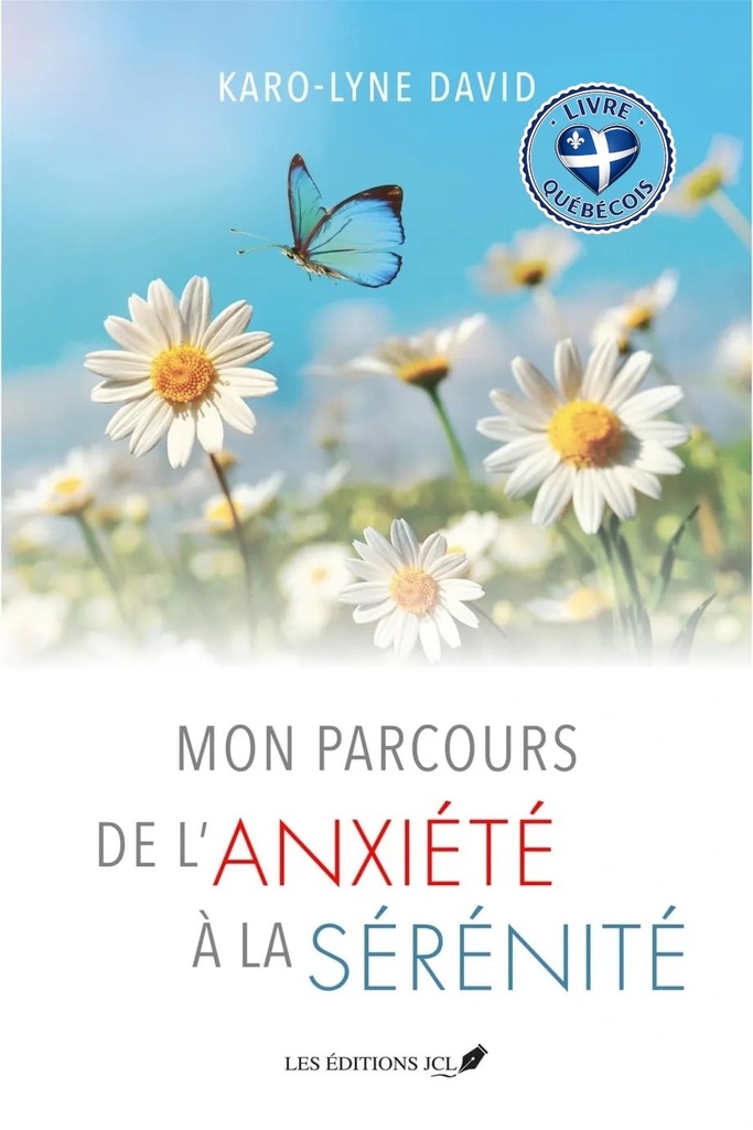 Mon parcours de l'anxiété à la sérénité