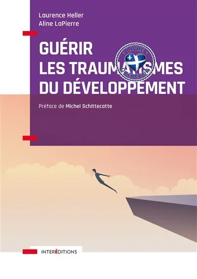Guérir les traumatismes du développement : restaurer l'image de soi et la relation à l'autre
