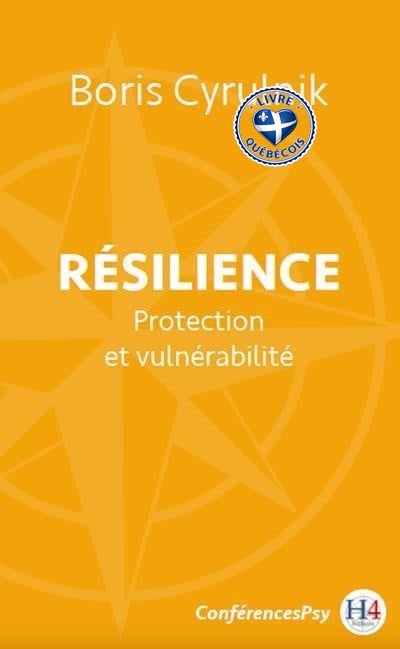 Résilience : protection et vulnérabilité