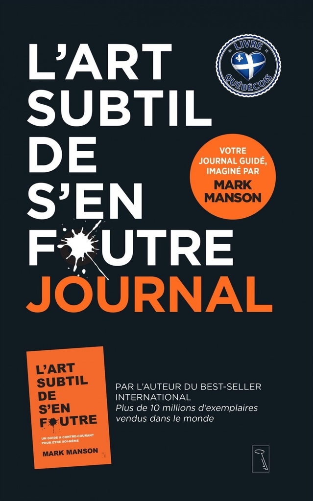 L'art subtil de s'en foutre - Journal