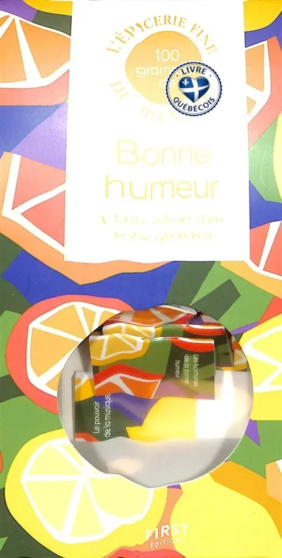 100 grammes de bonne humeur à faire infuser dans votre quotidien