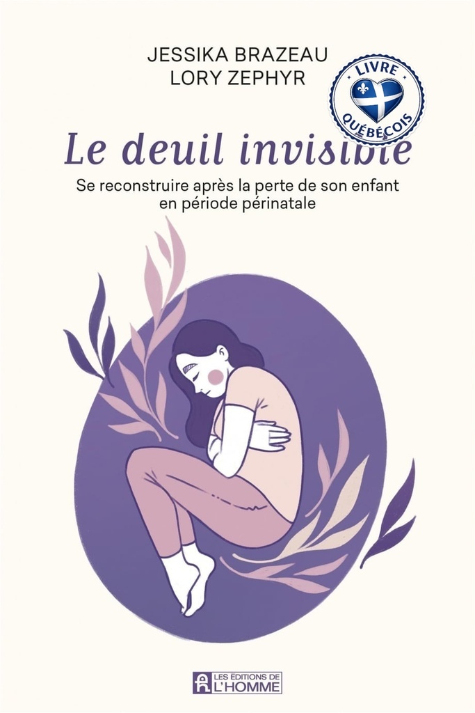 Le deuil invisible : Se reconstruire après la perte de son enfant en période périnatale