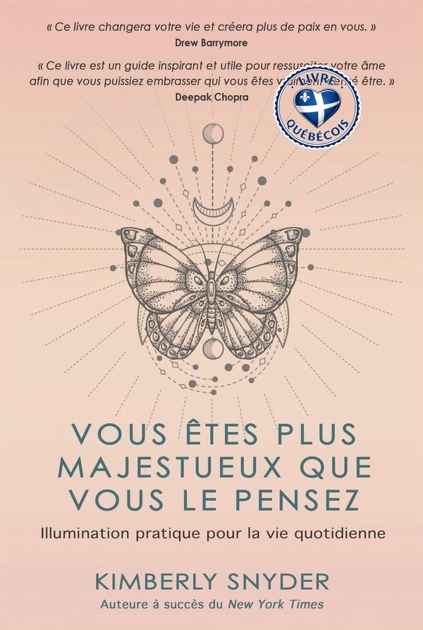 Vous êtes plus majestueux que vous le pensez : illumination pratique pour la vie quotidienne