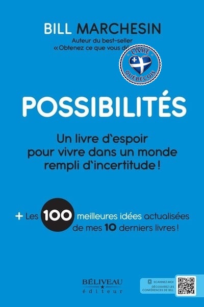 Possibilités : Un livre d'espoir pour vivre dans un monde rempli d'incertitude!