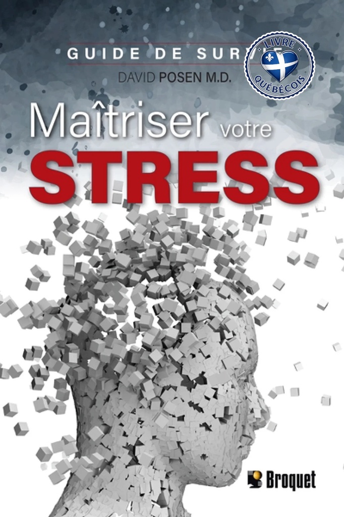 Maîtriser votre stress