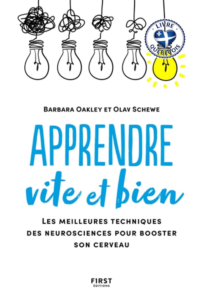 Apprendre vite et bien : les meilleures techniques des neurosciences pour booster son cerveau