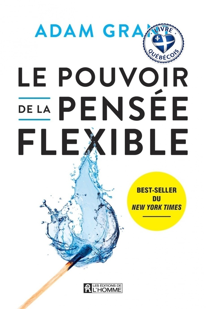 Le pouvoir de la pensée flexible : Pourquoi garder l'esprit ouvert est notre meilleur atout