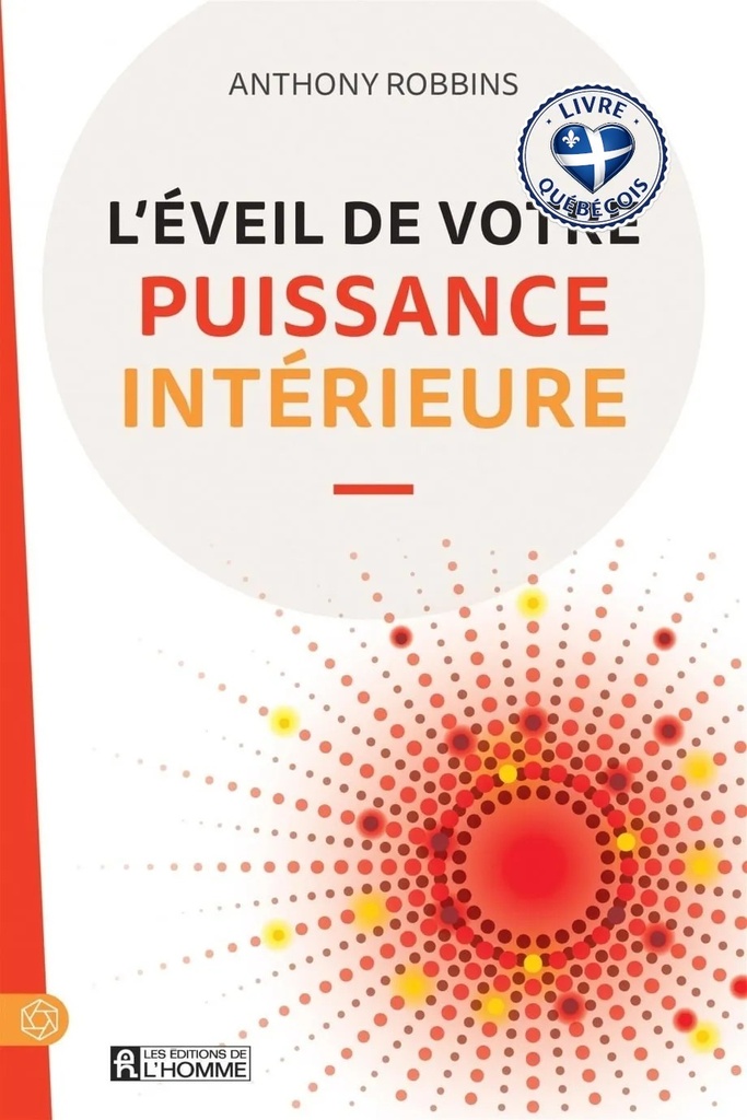 L'éveil de votre puissance intérieure