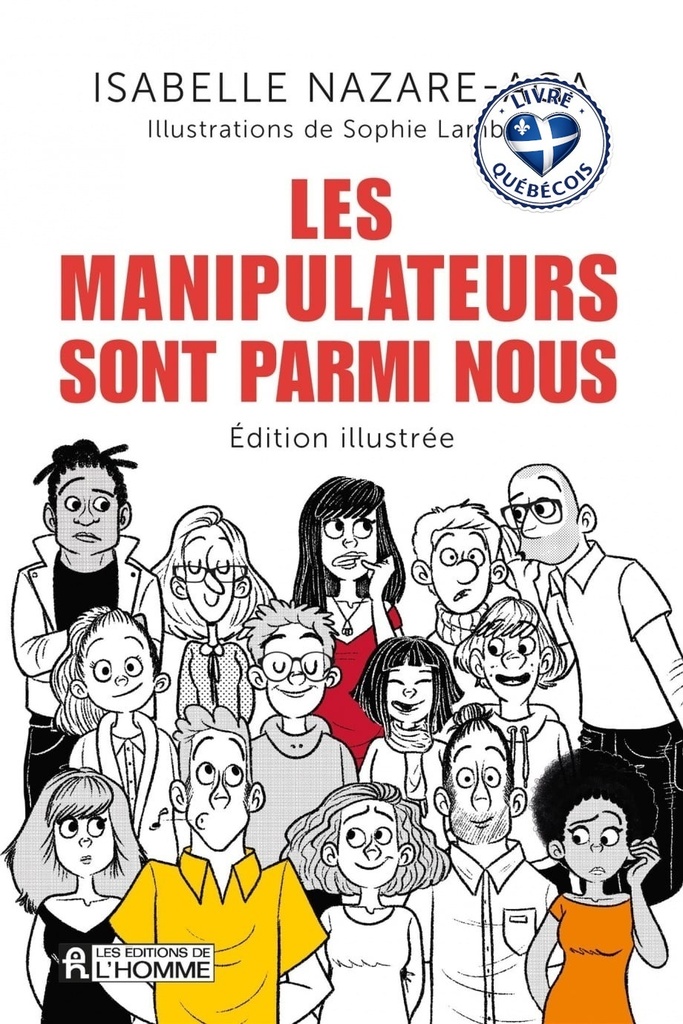 Les manipulateurs sont parmi nous