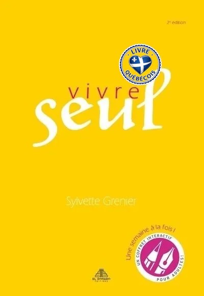 Vivre seul : une semaine à la fois - un coffret interactif pour adultes