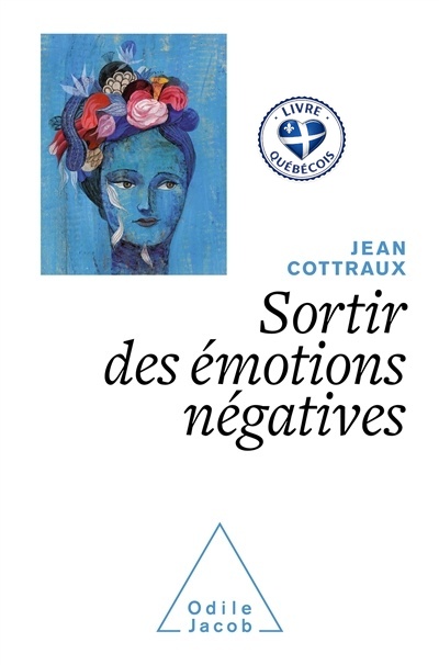 Sortir des émotions négatives