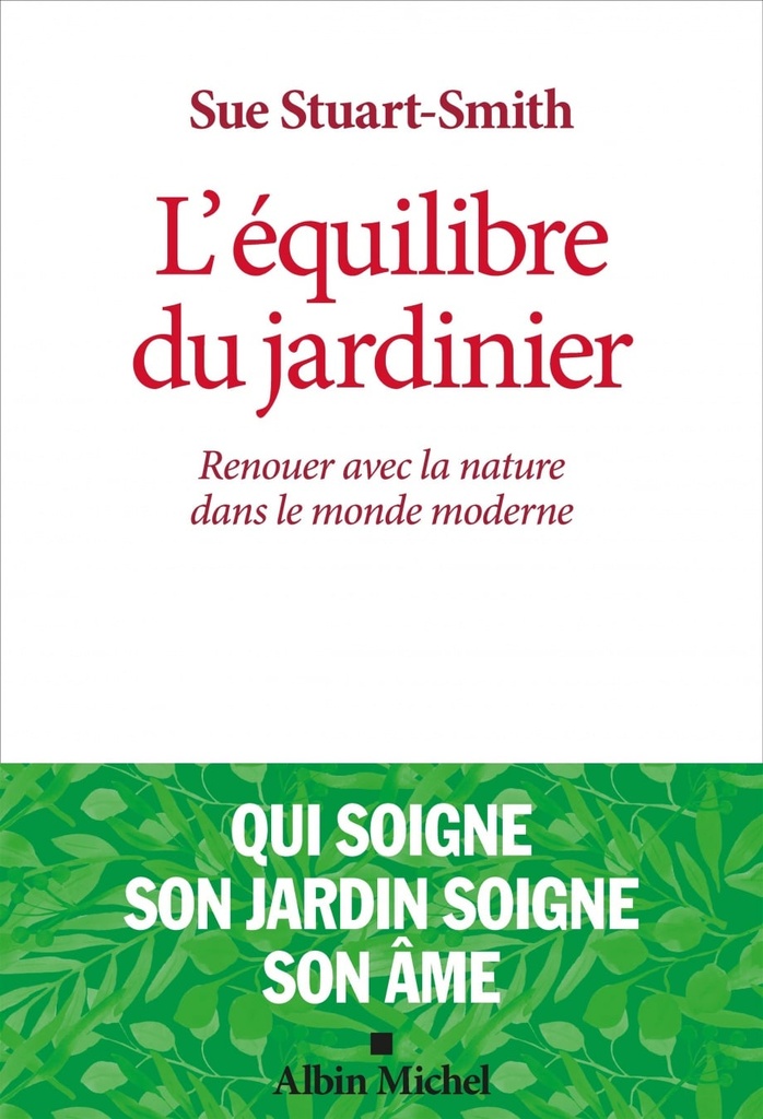 L'équilibre du jardinier : renouer avec la nature dans le monde moderne