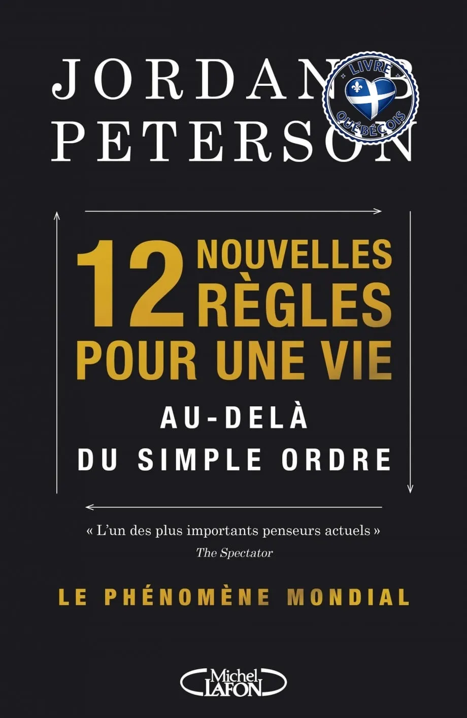 12 nouvelles règles pour une vie au-delà de l'ordre
