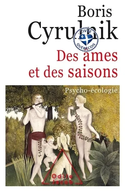 Des âmes et des saisons : psycho-écologie