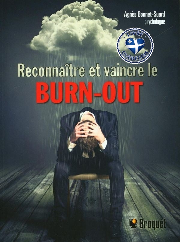 Reconnaître et vaincre le burn-out