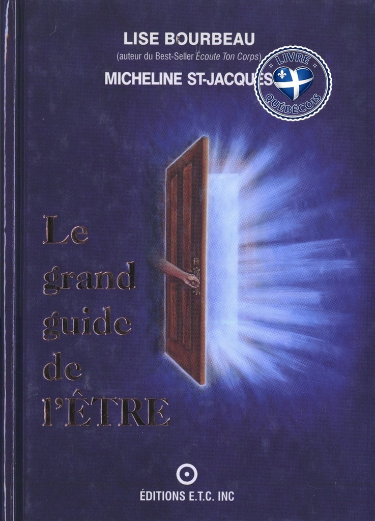 Le grand guide de l'être