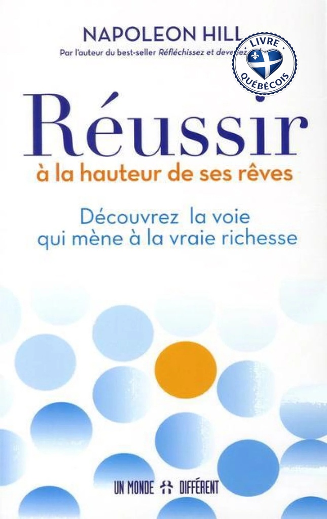 Réussir à la hauteur de ses rêves : découvrez la voie qui mène à la vraie richesse