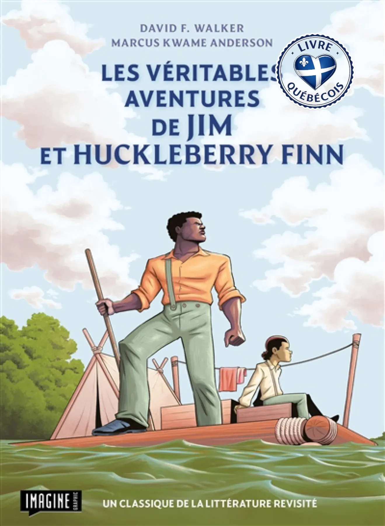 Les véritables aventures de Jim et Huckleberry Finn