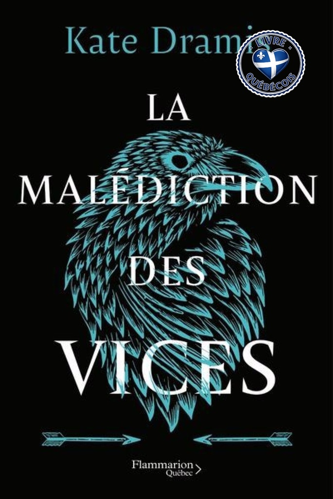 La malédiction des vices