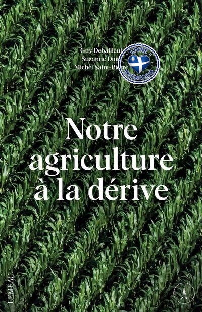 Notre agriculture à la dérive