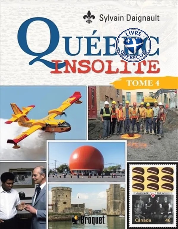 Québec Insolite, tome 4
