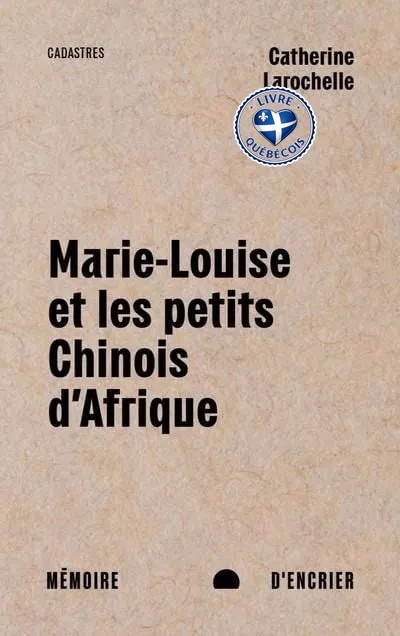 Marie-Louise et les petits Chinois d'Afrique