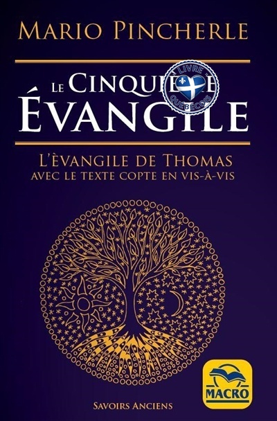 Le cinquième Evangile : l'Evangile de Thomas avec le texte copte en vis-à-vis