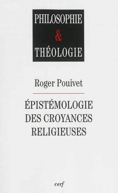 Epistémologie des croyances religieuses