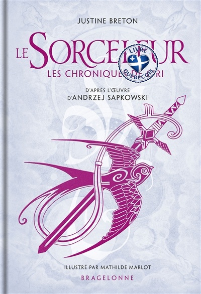 Le sorceleur : les chroniques de Ciri