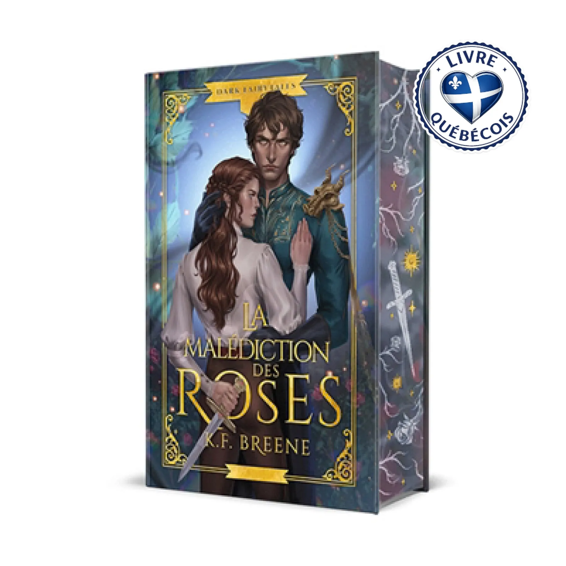 La malédiction des roses : Dark Farytales 1 (Edition Relié)