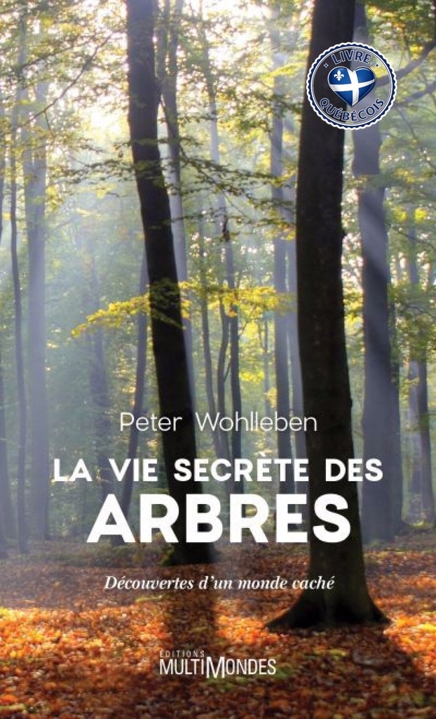 La vie secrète des arbres