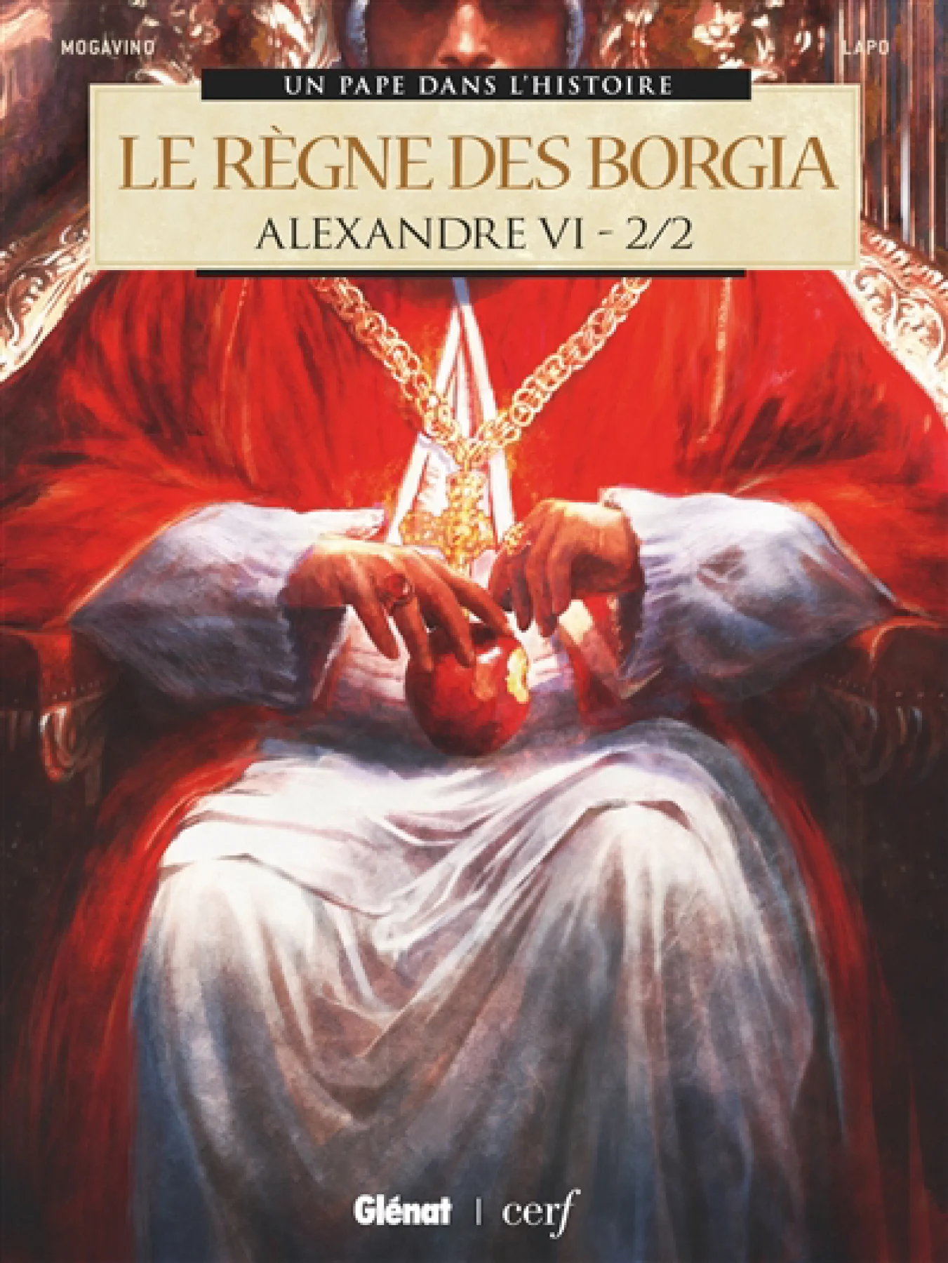 Alexandre VI : le règne des Borgia, Vol. 2