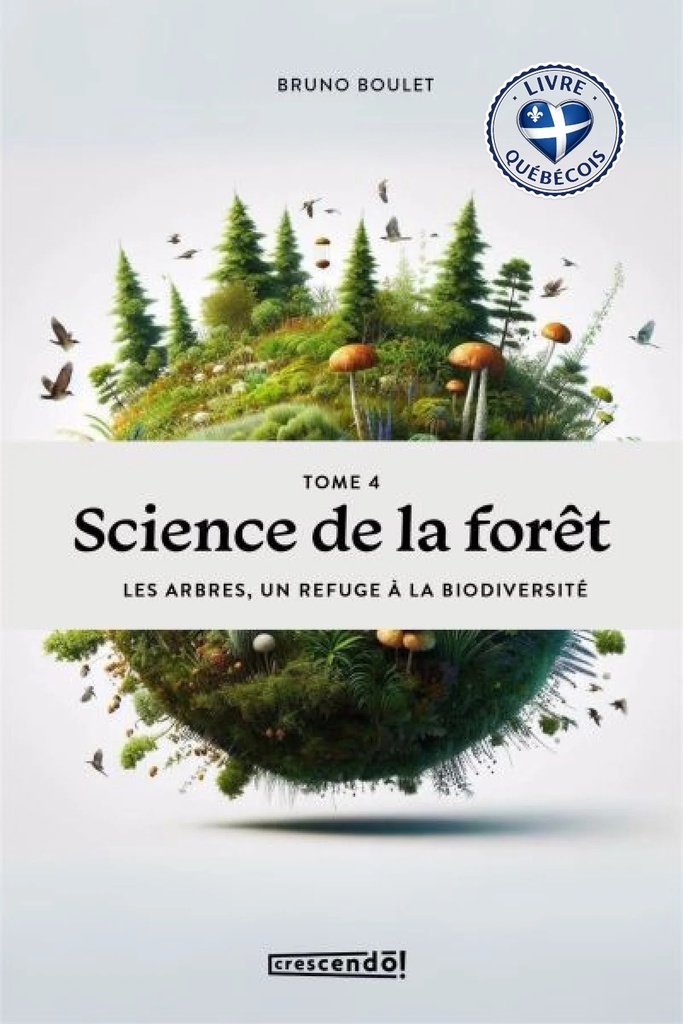 Science de la foret t04