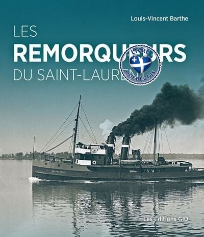 Les remorqueurs du Saint-Laurent