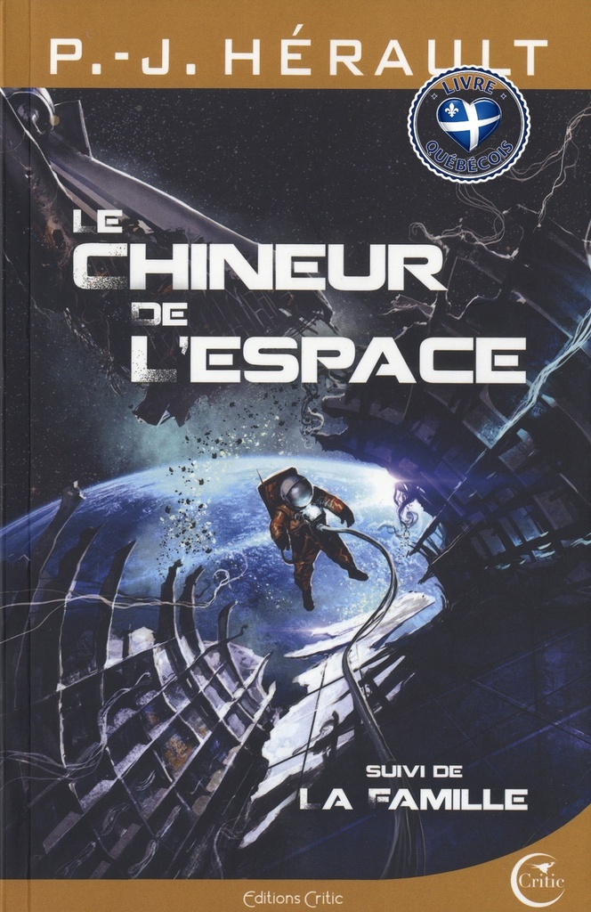 Le chineur de l'espace ; La famille