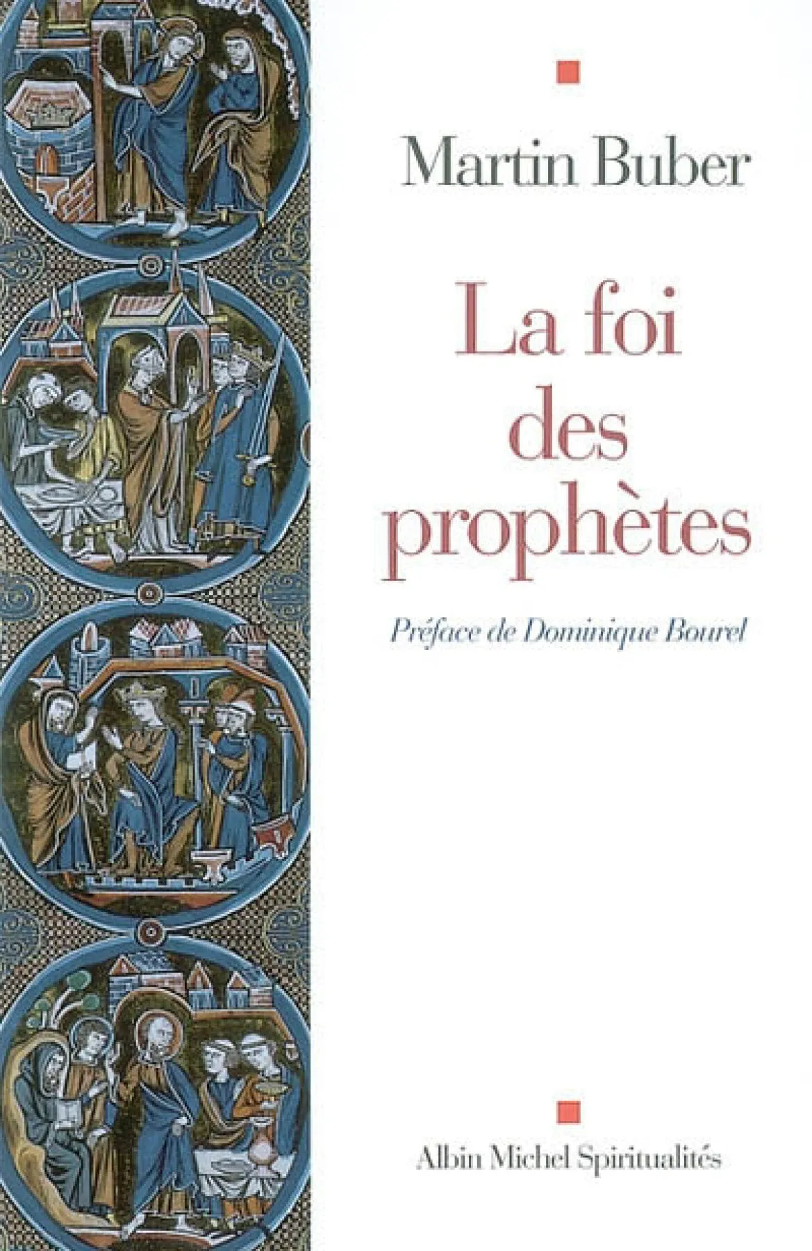 La foi des prophètes