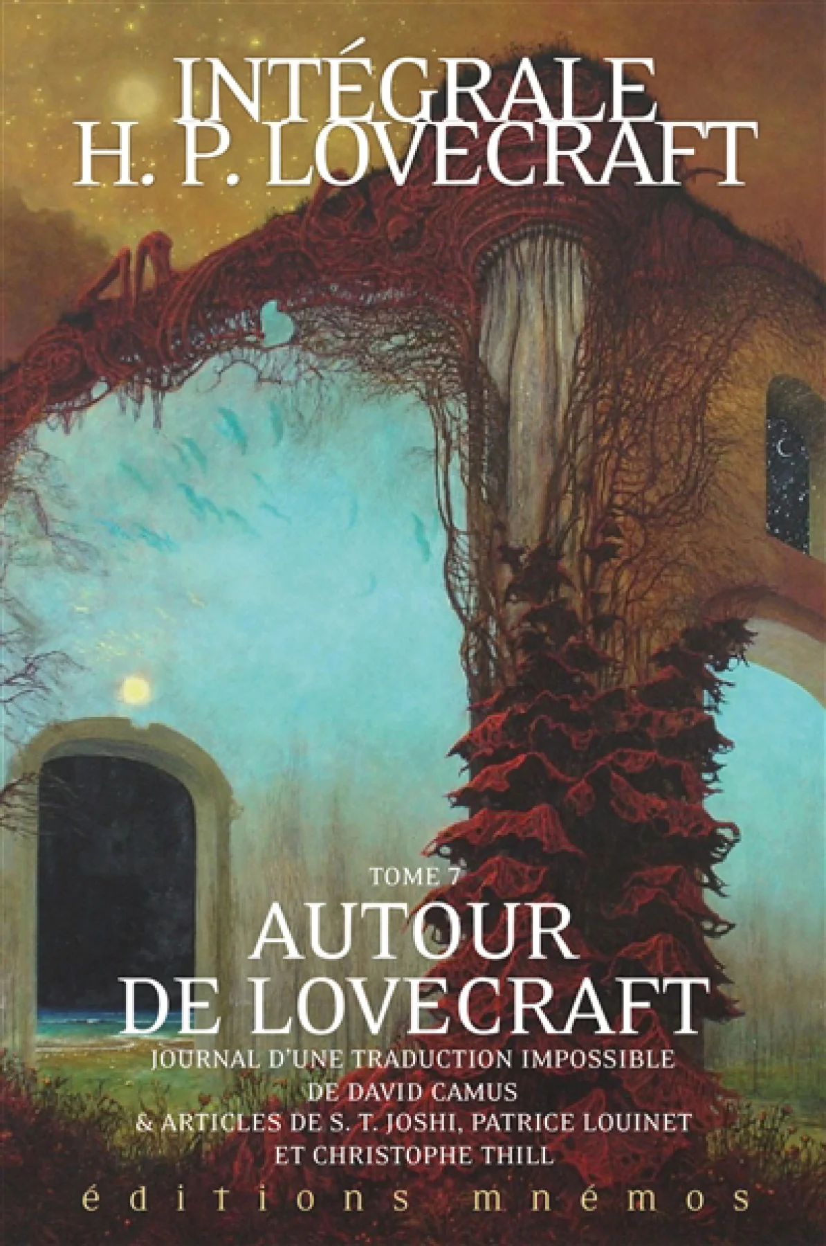 Autour de Lovecraft : journal d'une traduction impossible