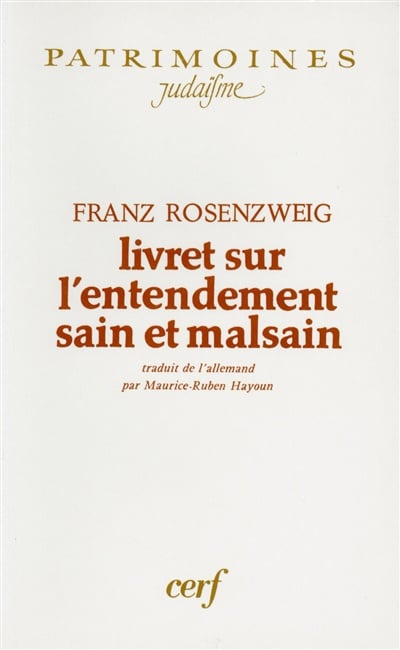 Livret sur l'entendement sain et malsain