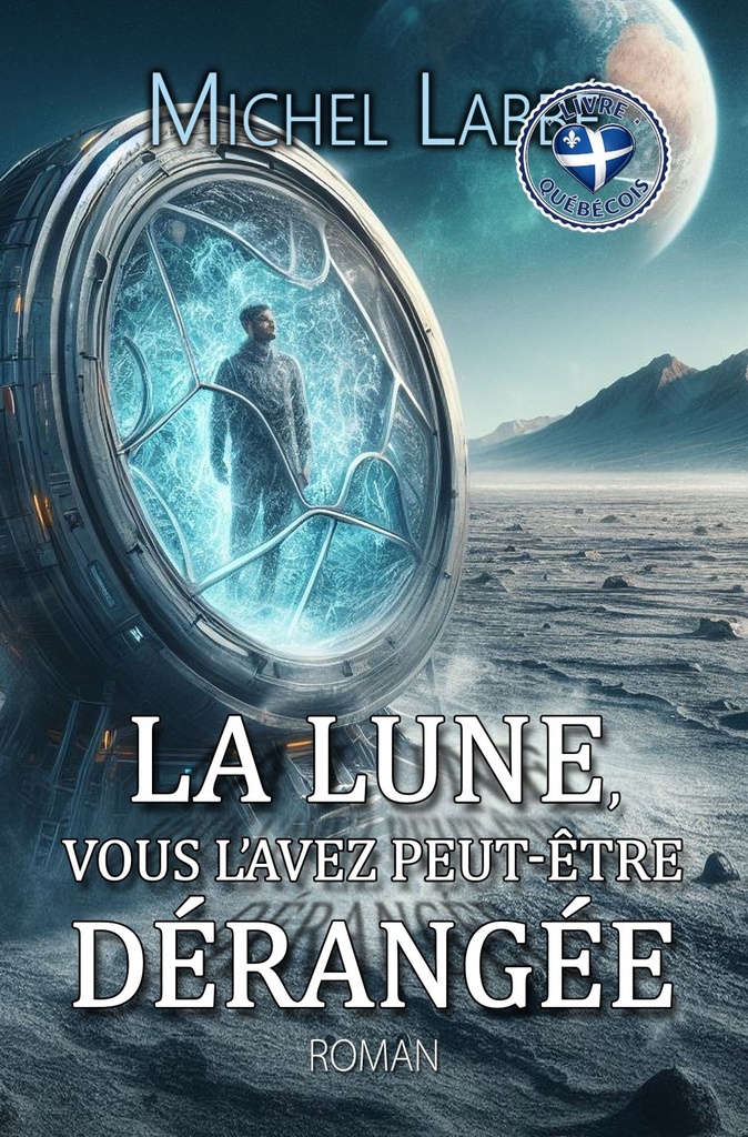 La Lune, vous l'avez peut-être dérangée