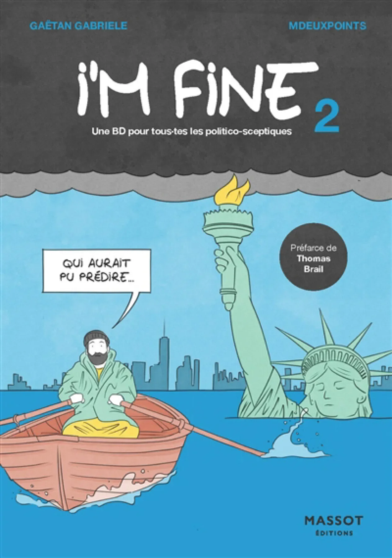 I'm fine, Vol. 2. Une BD pour tous.tes les politico-sceptiques