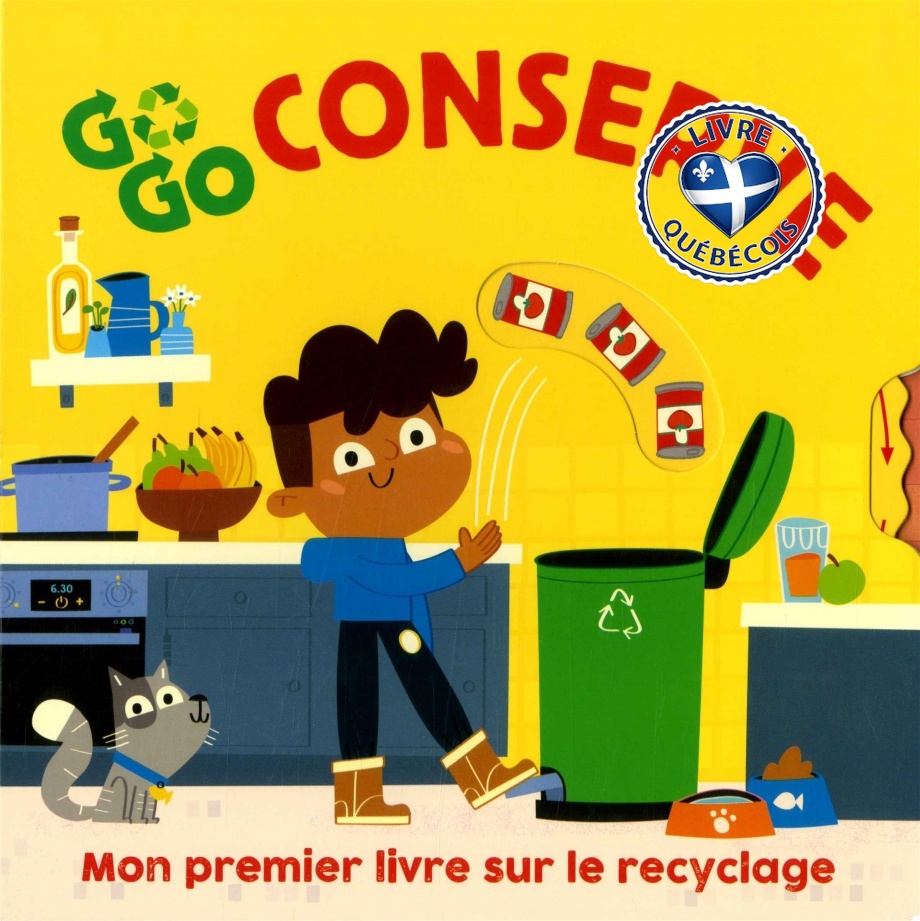 Go, go conserve : mon premier livre sur le recyclage