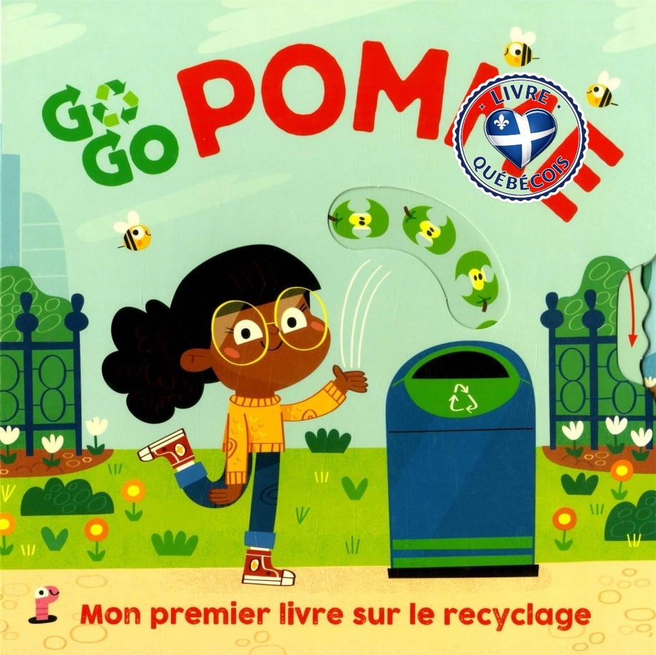 Go, go pomme : mon premier livre sur le recyclage