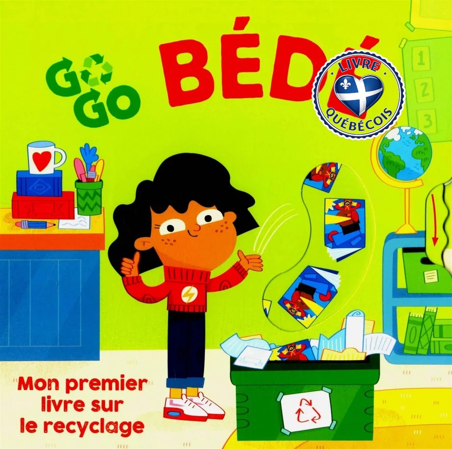 Go, go bédé : mon premier livre sur le recyclage