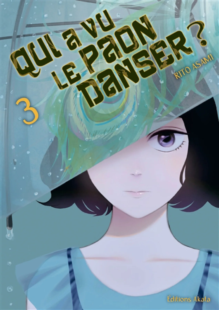 Qui a vu le paon danser ?, Vol. 3