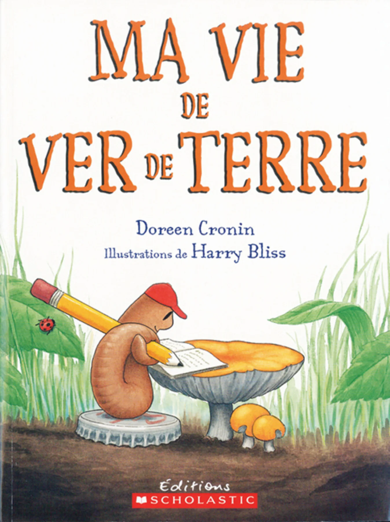 Ma vie de ver de terre