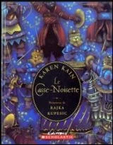 Le Casse-noisette : d'après la production du Ballet national du Canada, mise en scène par James Kudelka