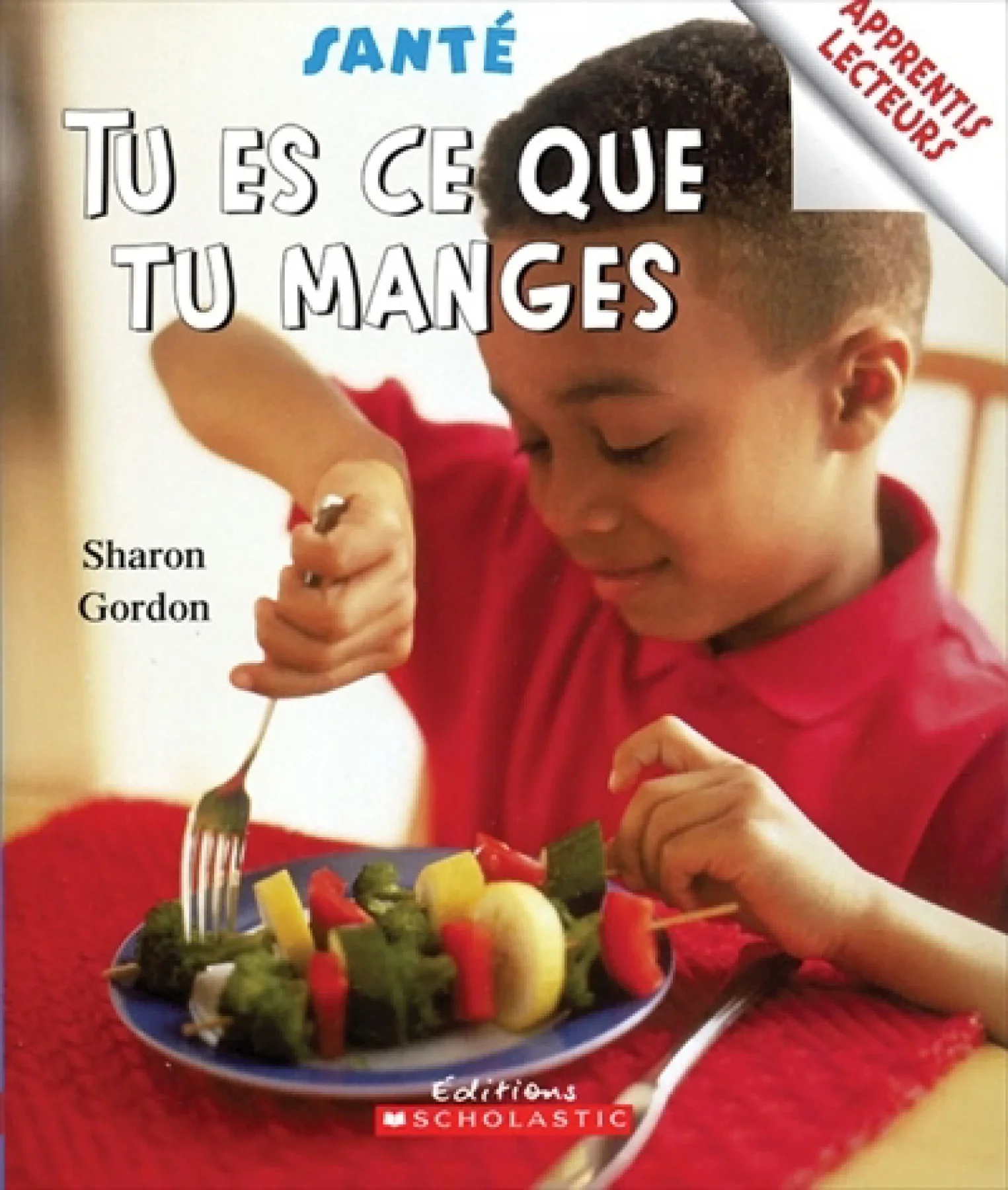 Tu es ce que tu manges