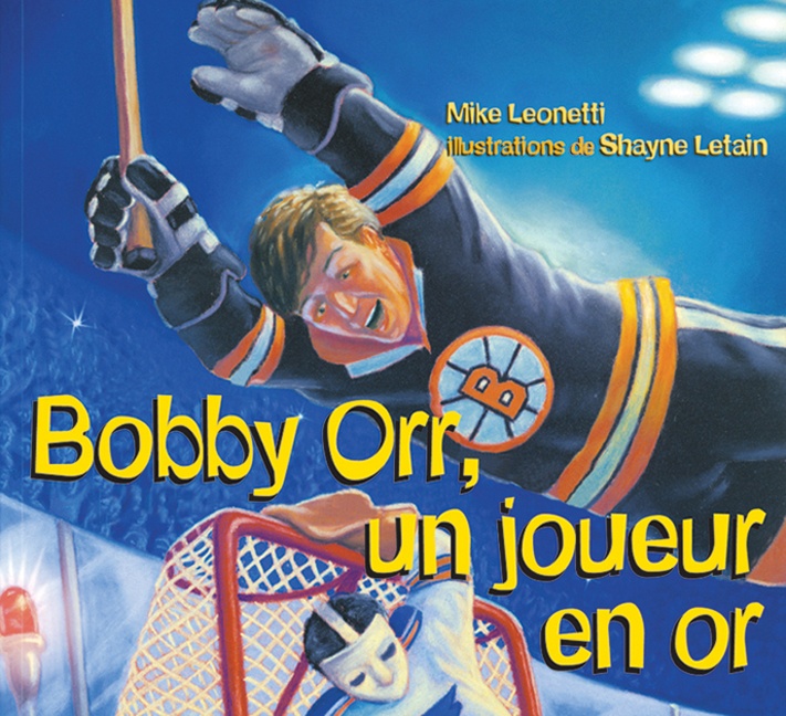 Bobby Orr, un joueur en or!