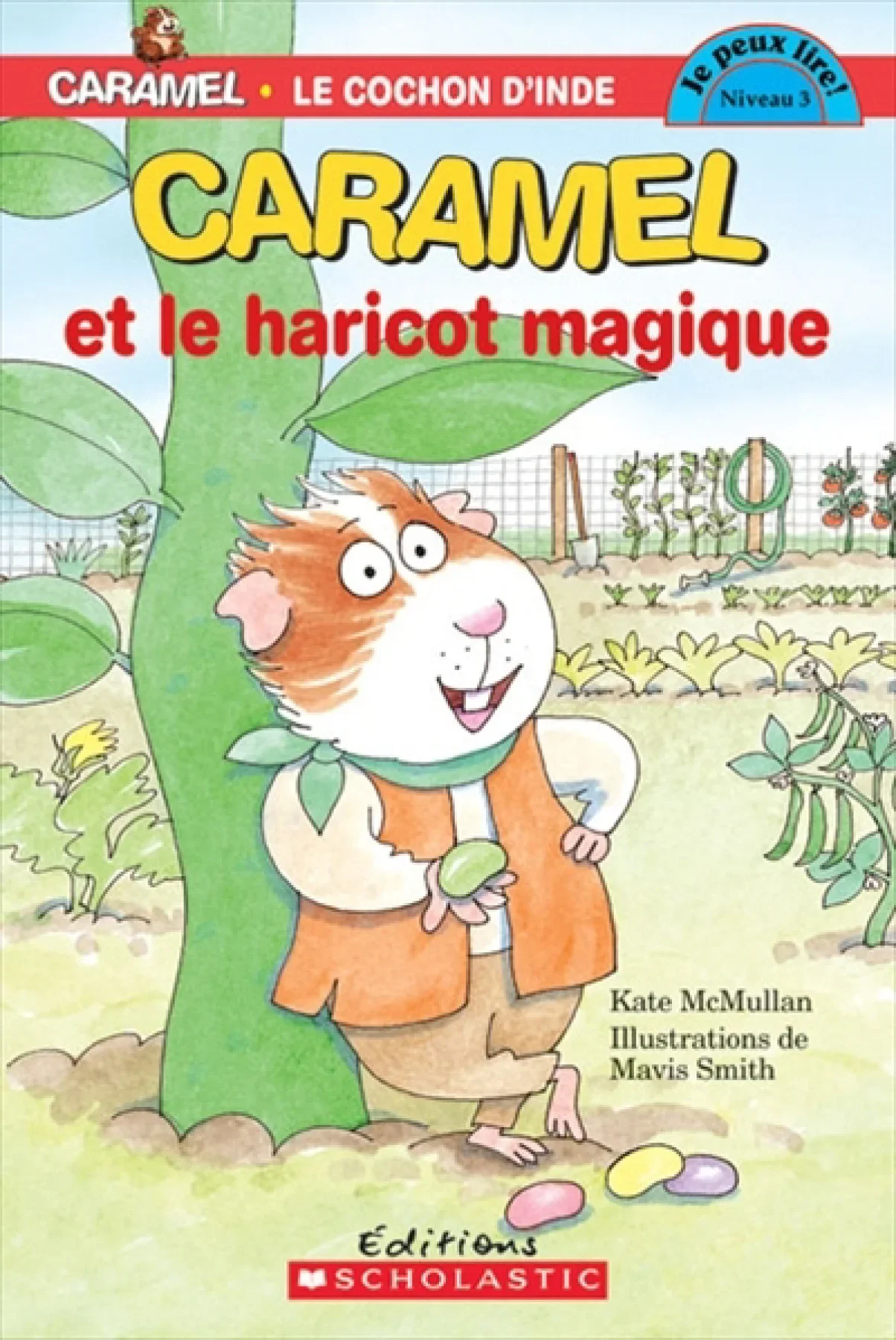 Caramel et le haricot magique